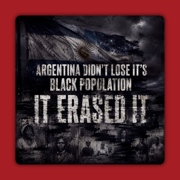 Argentina Didn't Lose Its Black Population. It Erased It. | Joseph J. Washington