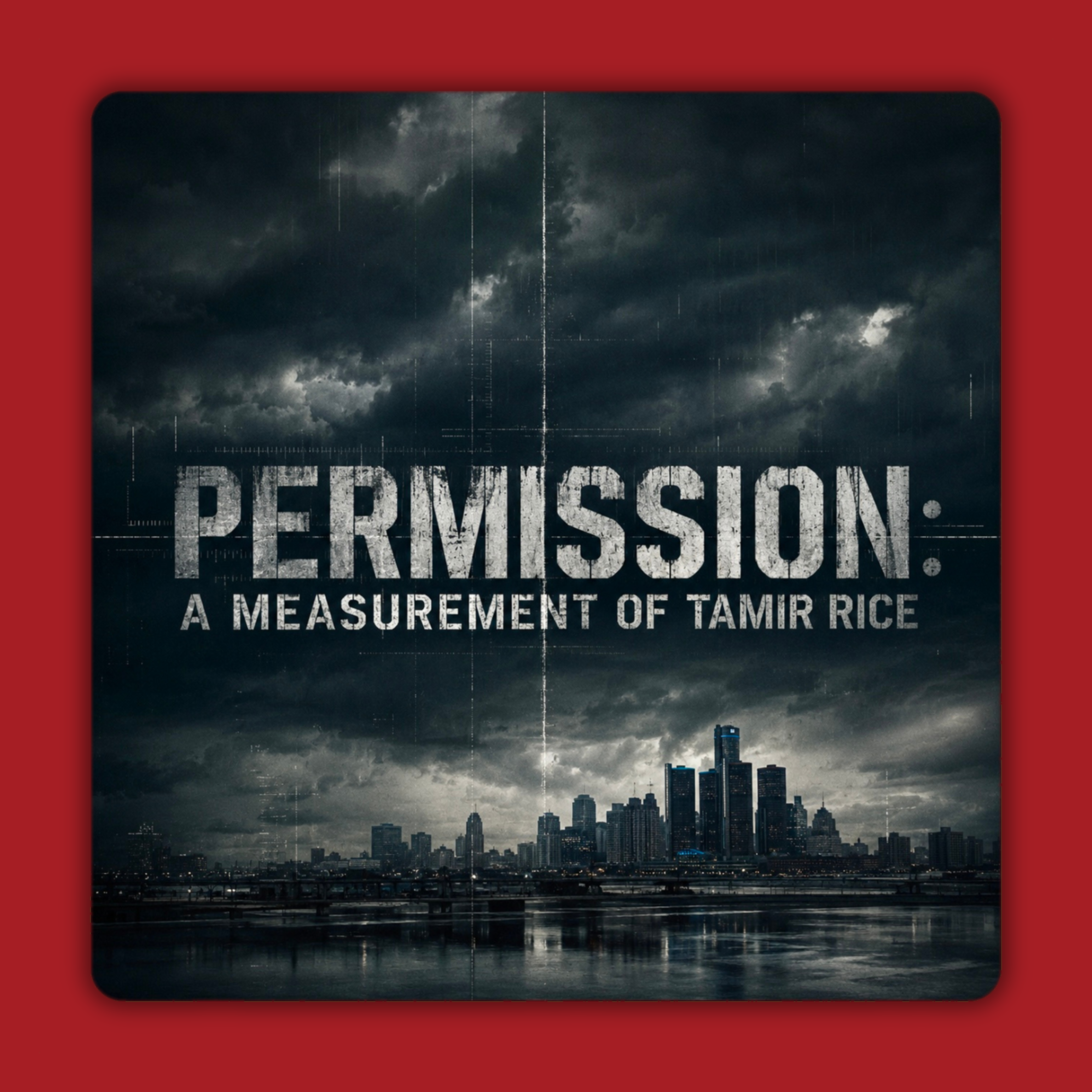 Permission: A Measurement of Tamir Rice